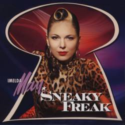 Imelda May : Sneaky Freak